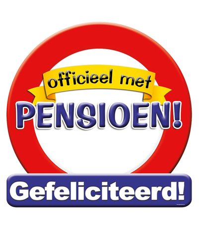 Pensioen verkeersbord huldeschild