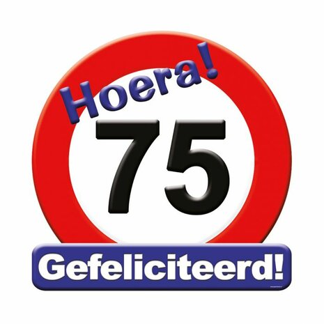 75 jaar huldebord verkeersbord