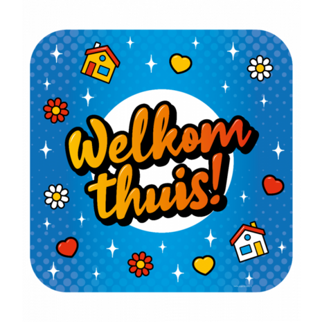 Welkom thuis huldeschild, 50x50 cm