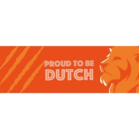 Gevelbanner Proud te be Dutch, 220x74cm