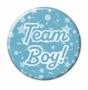 Button gender reveal Team Boy