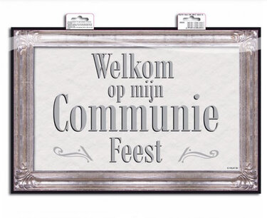 Huldebord Welkom op mijn Communiefeest Huldebord Welkom op mijn Communiefeest