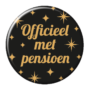 Officieel met Pensioen button, Classy Party Officieel met Pensioen button, Classy Party
